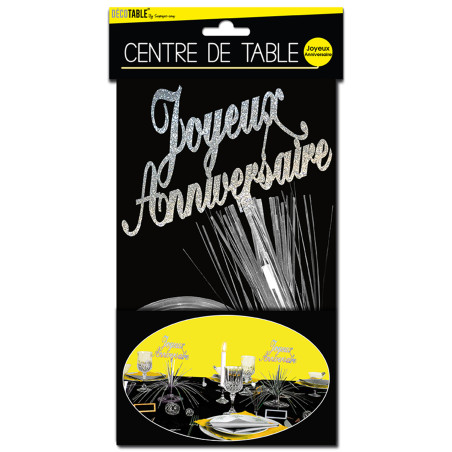 Centre de table Joyeux Anniversaire